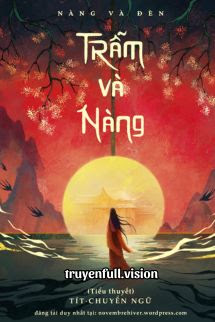 Bìa truyện Trẫm Và Nàng – Nàng Và Đèn