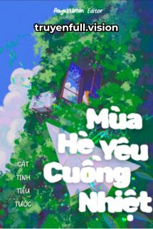 Bìa truyện Mùa Hè Yêu Cuồng Nhiệt – Cát Tinh Tiểu Tước