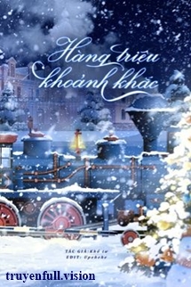 Bìa truyện Hàng Triệu Khoảnh Khắc - Khổ Tư