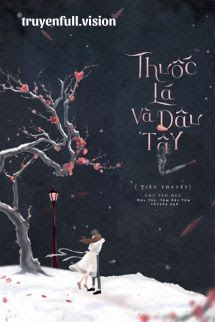 Bìa truyện Thuốc Lá Và Dâu Tây - Chu Vãn Dục