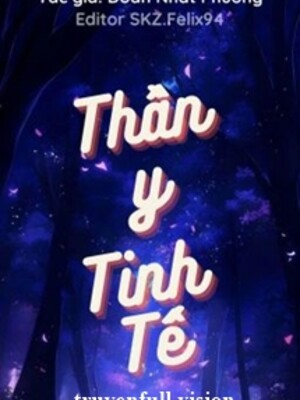 Bìa truyện Thần Y Tinh Tế - Doãn Nhất Phương