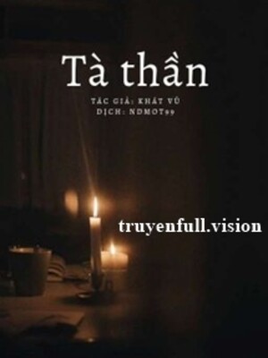 Bìa truyện Tà Thần - Khát Vũ