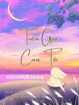 Bìa truyện Tiểu Gia Của Tôi - Dạ Du Tinh
