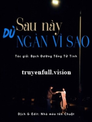Bìa truyện Dù Sau Này Ngàn Vì Sao
