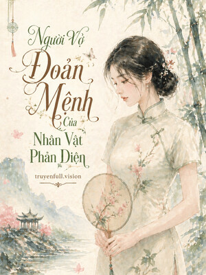 Bìa truyện Người Vợ Đoản Mệnh Của Nhân Vật Phản Diện