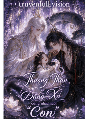 Bìa truyện Thượng Thần Và Đằng Xà Cùng Nhau Nuôi "Con"