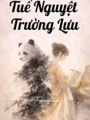 Bìa truyện Tuế Nguyệt Trường Lưu - Tô Lâu Lạc