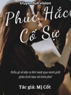 Bìa truyện Phúc Hắc Cố Sự - Mị Cốt