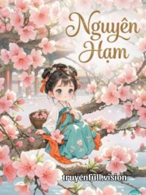 Bìa truyện Nguyên Hạm - Phi Ý Sở Tư