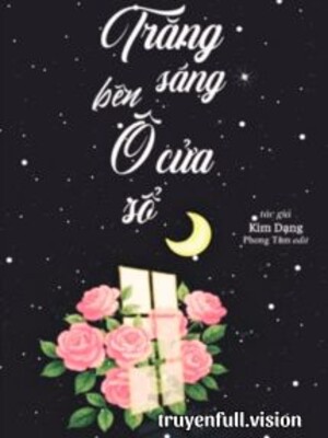 Bìa truyện Trăng Sáng Bên Ô Cửa Sổ - Kim Dạng