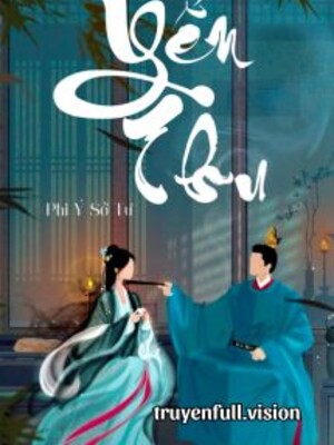 Bìa truyện Yến Thu - Phi Ý Sở Tư