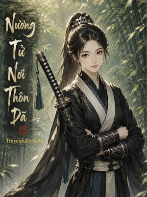 Bìa truyện Nương Tử Nơi Thôn Dã