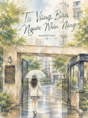 Bìa truyện Từ Vũng Bùn Ngước Nhìn Nàng