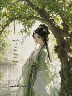Bìa truyện Nguyện Ta Như Sao, Chàng Như Trăng