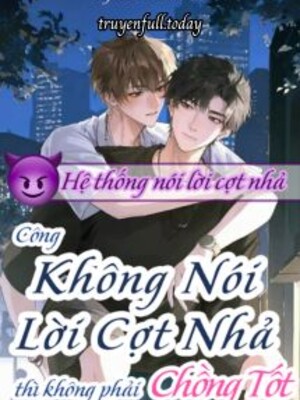 Bìa truyện Công Không Nói Lời Cợt Nhả Thì Không Phải Chồng Tốt