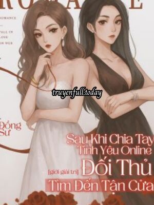 Bìa truyện Sau Khi Chia Tay Tình Yêu Online, Đối Thủ Tìm Đến Tận Cửa