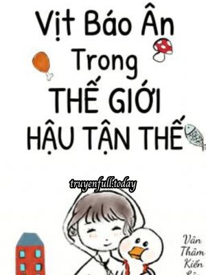 Bìa truyện Vịt Báo Ân Trong Thế Giới Hậu Tận Thế