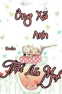 Ông Xã Thật Lưu Manh