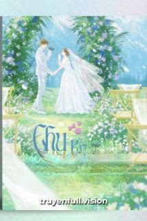 Chu Kỳ Yêu Đương – Thập Bất Dữ