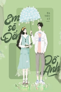 Em Sẽ Đến Dỗ Anh