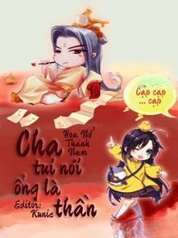 Cha Tui Nói Ổng Là Thần