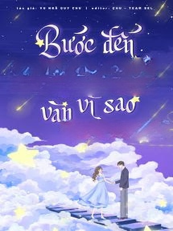 Bước Đến Cùng Muôn Vàn Vì Sao