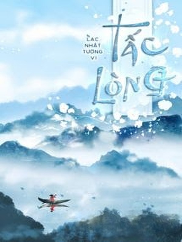 Tấc Lòng - Lạc Nhật Tường Vi