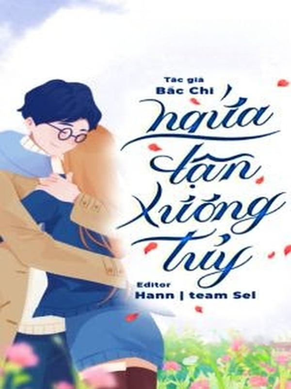 Ngứa Tận Xương Tuỷ - Bắc Chi