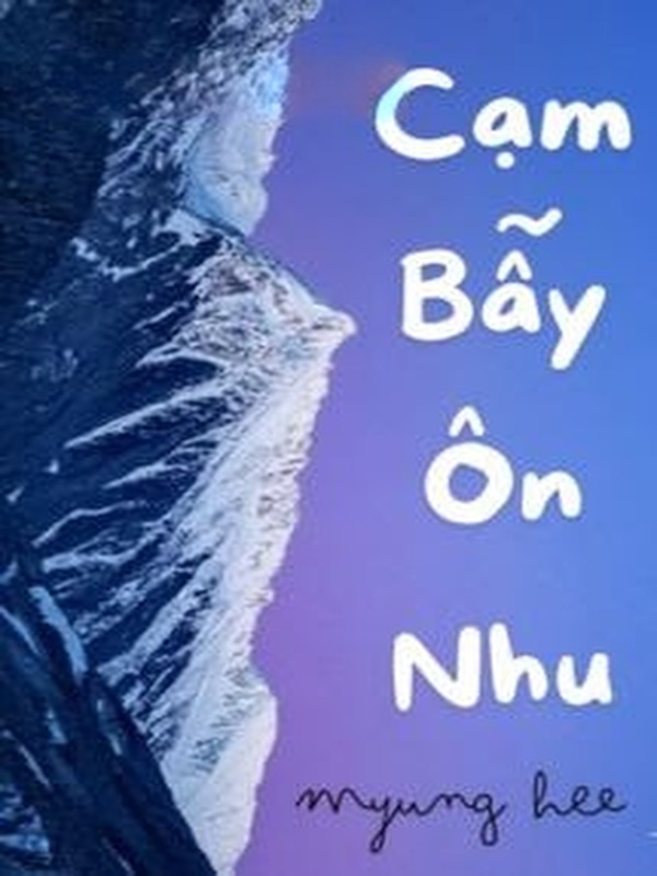 Cạm Bẫy Ôn Nhu - Tê Đại