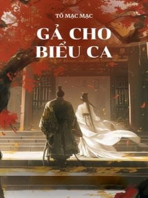 Gả Cho Biểu Ca - Tô Mạc Mạc