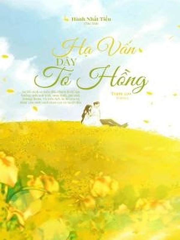 Hạ Vấn Dây Tơ Hồng - Hành Nhất Tiếu