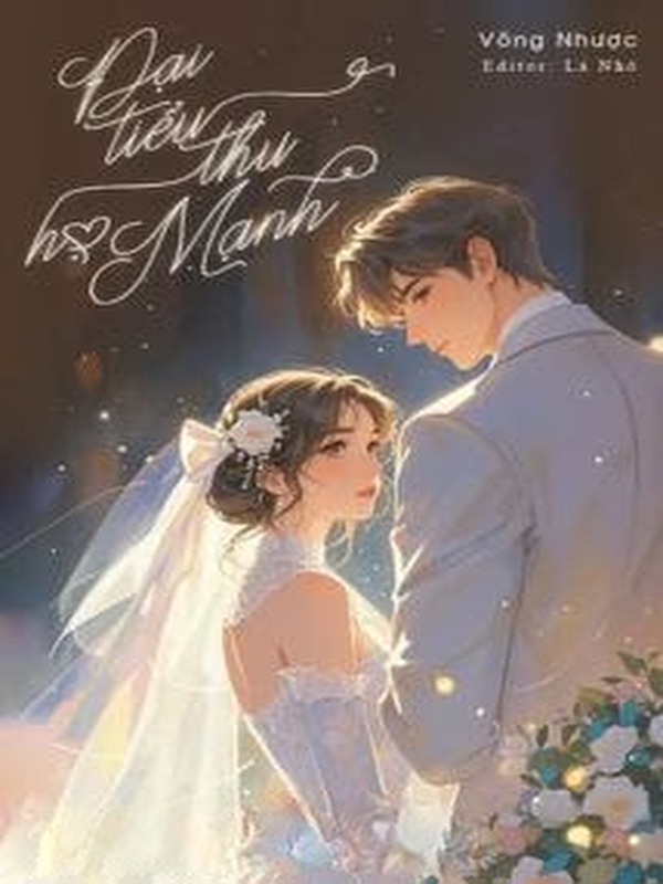 Đại Tiểu Thư Họ Mạnh - Võng Nhược