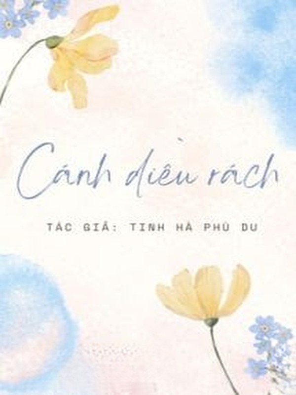 Cánh Diều Rách - Tinh Hà Phù Du