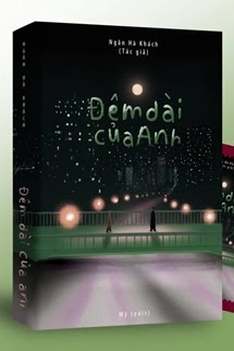 Đêm Dài Của Anh - Ngân Hà Khách