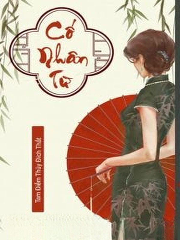 Cố Nhân Từ - Tam Điểm Thủy Đích Thất