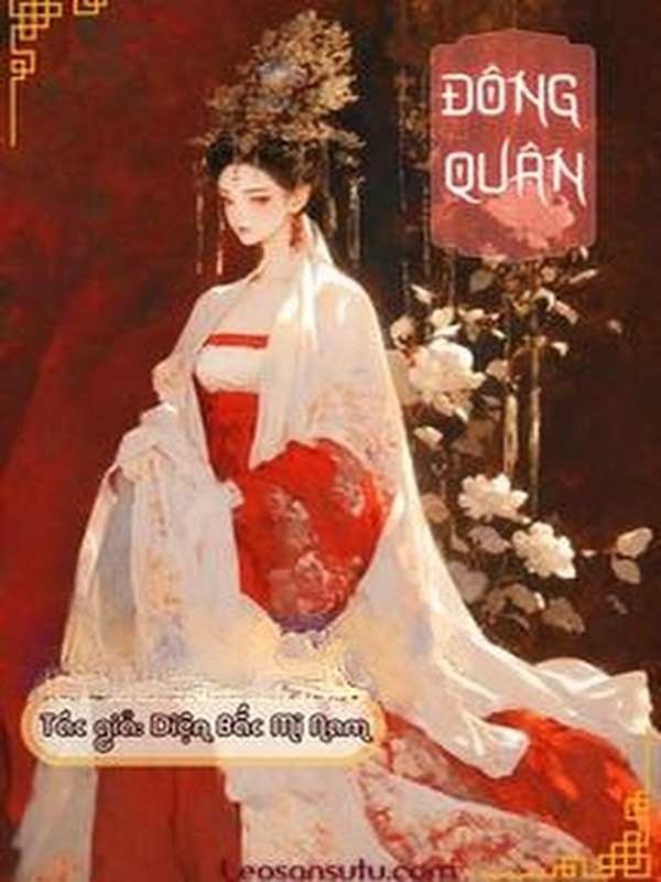 Đông Quân - Diện Bắc Mi Nam