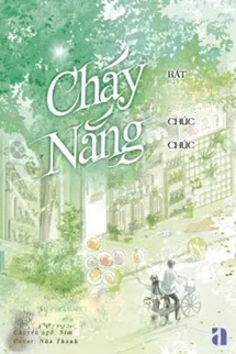 Cháy Nắng - Bát Bảo Chúc Chúc