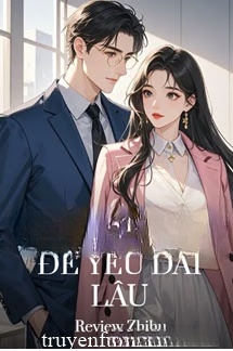 Bước Chậm Để Yêu Dài Lâu