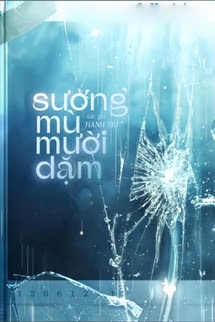 Sương Mù Mười Dặm - Hành Trì
