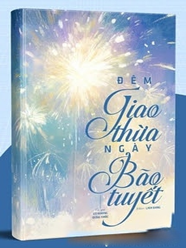 Đêm Giao Thừa, Ngày Bão Tuyết