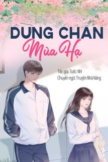 Dừng Chân Mùa Hạ - Tước Nhĩ