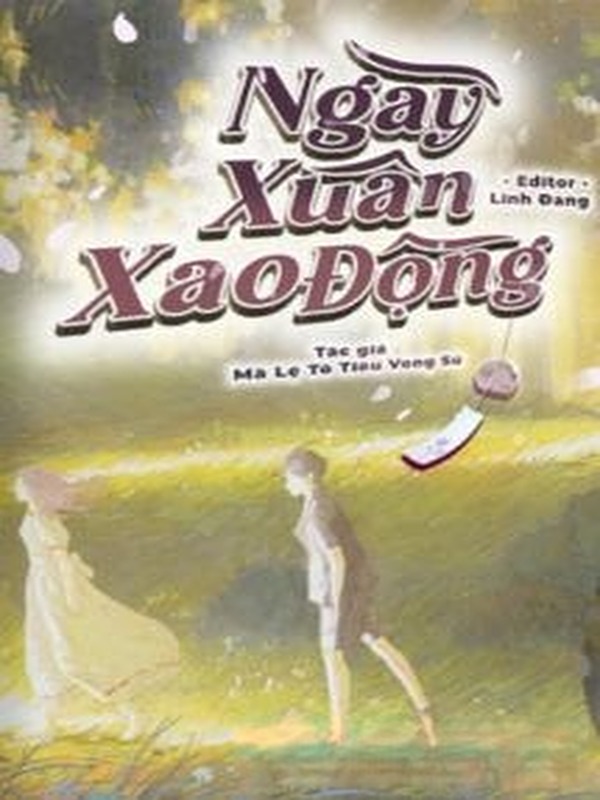 Ngày Xuân Xao Động (Tư Xuân Kỳ)