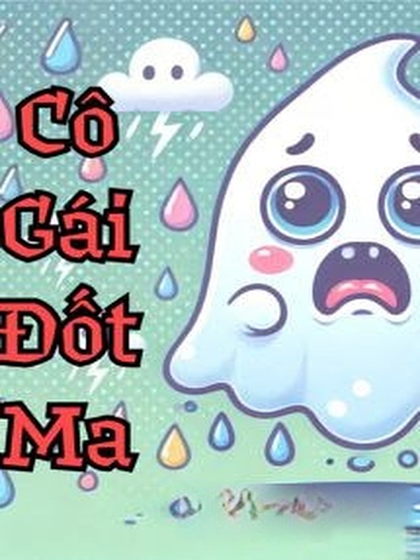 Cô Gái Đốt Ma - Sơ Nhất Đại Bạch