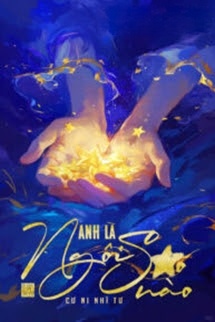 Anh Là Ngôi Sao Nào - Cư Ni Nhĩ Tư