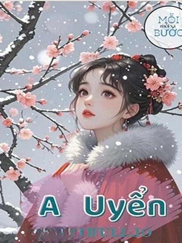 A Uyển - Trường An Nhai Đích Dược Phô