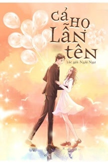 Cả Họ Lẫn Tên - Ngải Ngư
