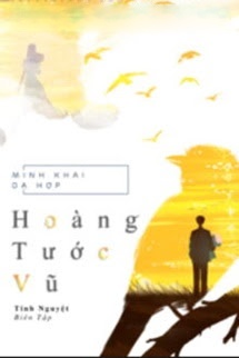 Hoàng Tước Vũ - Minh Khai Dạ Hợp