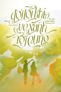 Đợi Tới Khi Ve Xanh Rơi Rụng