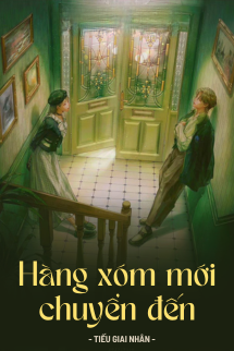 Hàng Xóm Mới Chuyển Đến