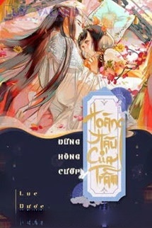Đừng Hòng Cướp Hoàng Hậu Của Trẫm